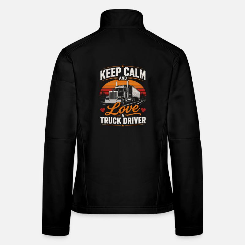 Reste calme Vivre comme un chauffeur de camion Veste en tissu softshell Femme
