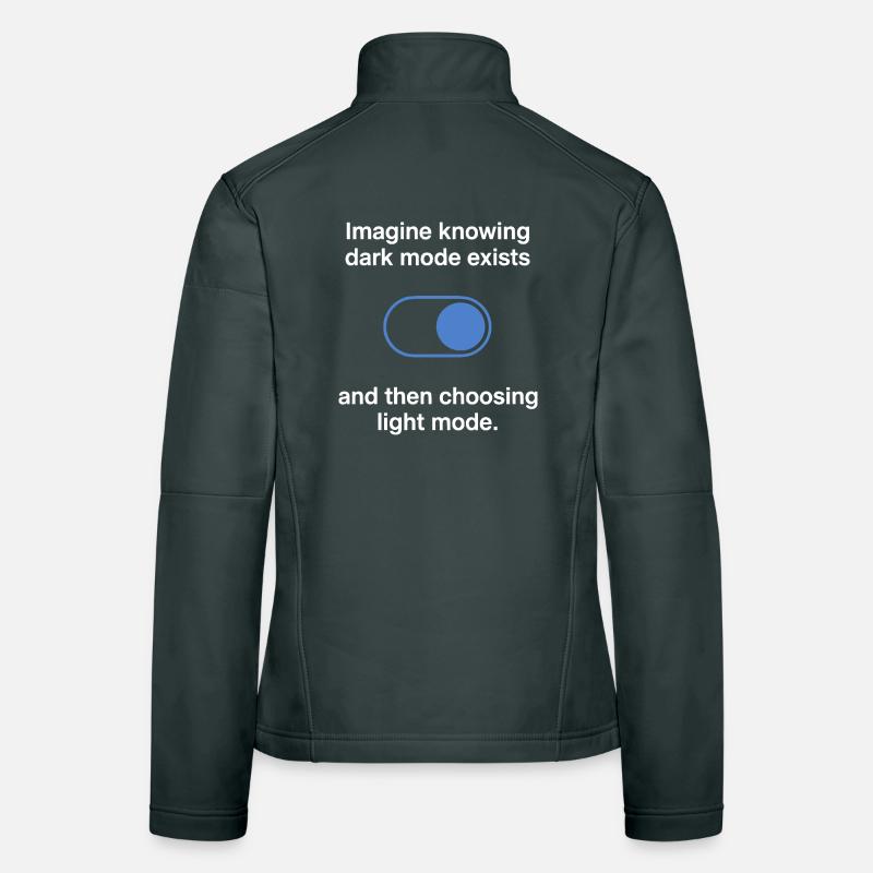 Le mode sombre existe Programmeur IT Nerd Coder Office Veste en tissu softshell Femme