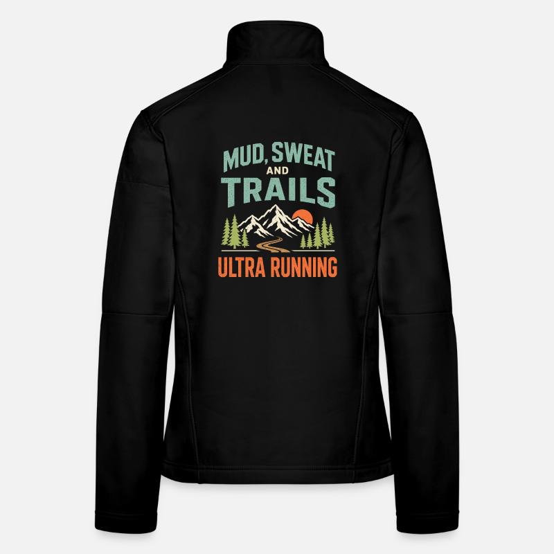 Mud Sweat and Trails Ultra Running Women's Softshell Jacket