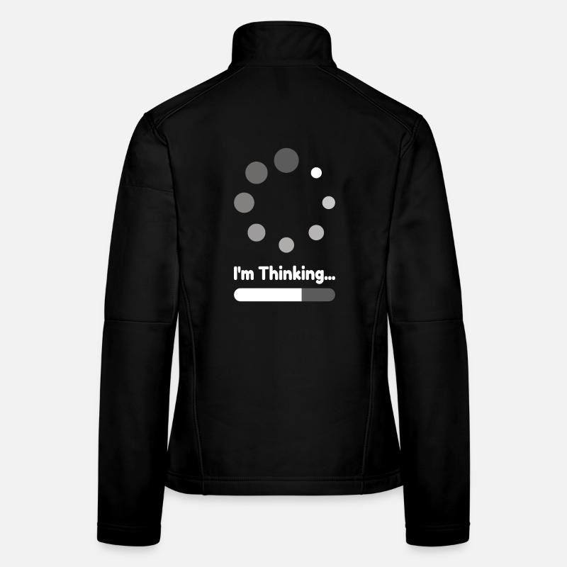 I'm thinking loading Geschenk Frauen Softshelljacke