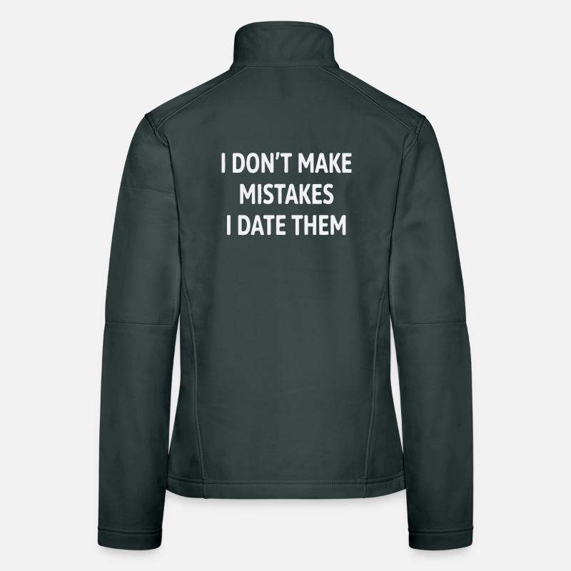 I Date Error Saying Women's Softshell Jacket