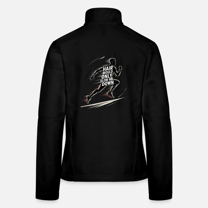 Haare würden mich verlangsamen, Läufer. Frauen Softshelljacke