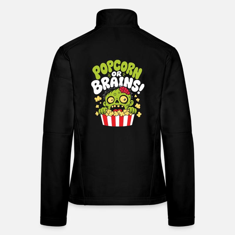 Popcorn Or Brains Zombie Horror Frauen Softshelljacke
