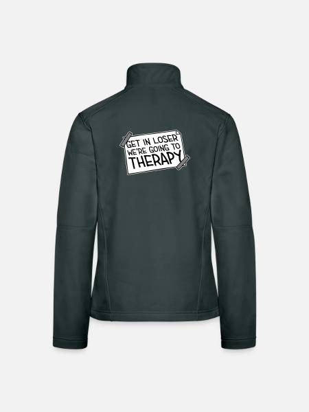 Get In Loser We're Going To Therapy Therapie Logo - Women's Softshell Jacket - black - Back