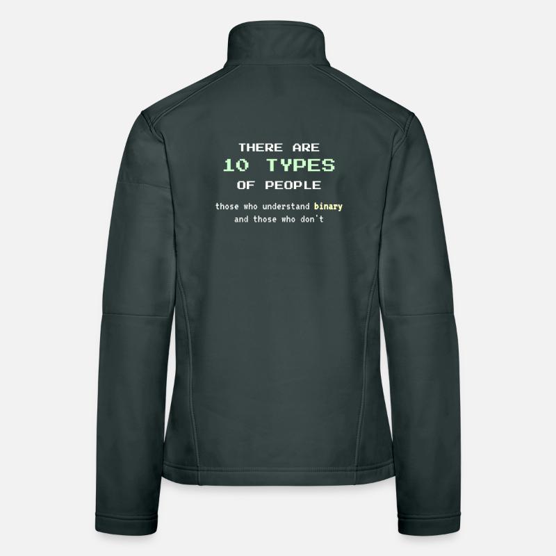 10 Types of People – Classic Binary Nerd Joke Women's Softshell Jacket