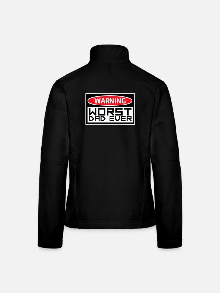 Worst Dad Ever Lustig Sarkastisch Vatertag Papa - Frauen Softshelljacke - Schwarz - Hinten