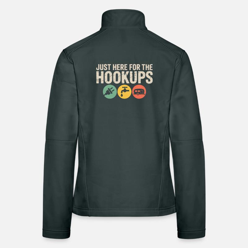Just Here for the Hookups RV Tee Women's Softshell Jacket