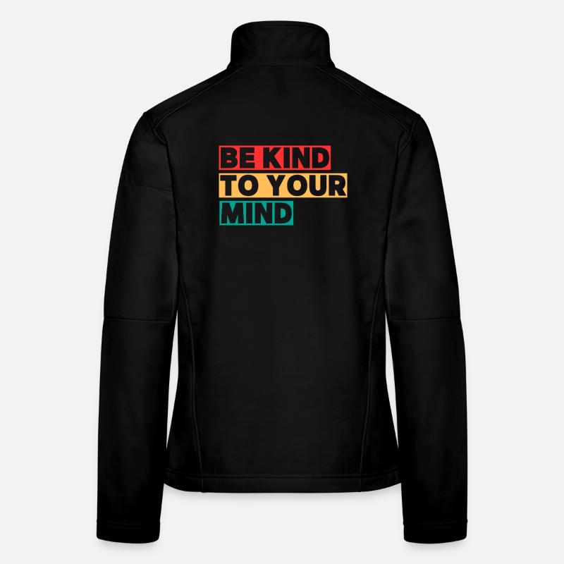 Be Kind to Your Mind Veste en tissu softshell Femme
