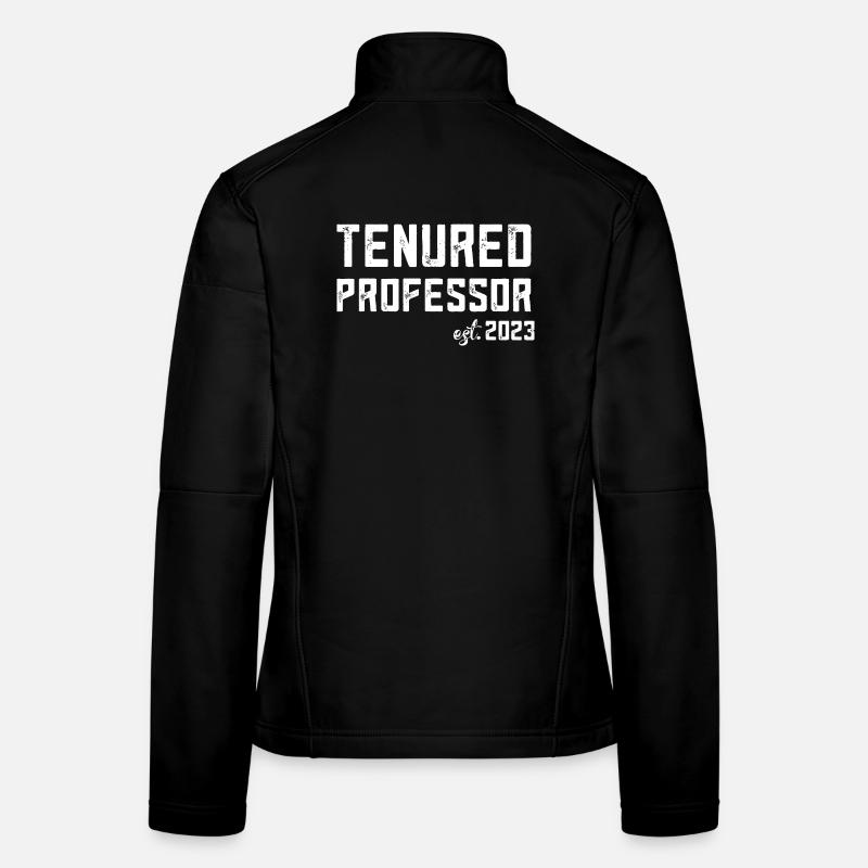 Tenured Professor est. 2023 Women's Softshell Jacket