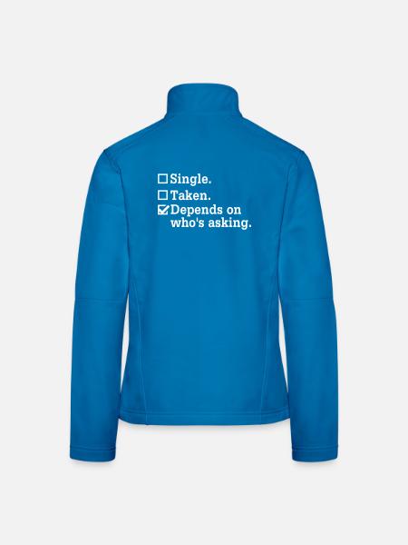 Single? – Junggesellenabschied Party Design - Frauen Softshelljacke - Schwarz - Hinten