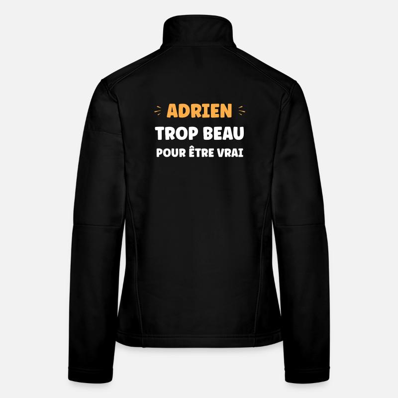 Adrien too good to be true Women's Softshell Jacket