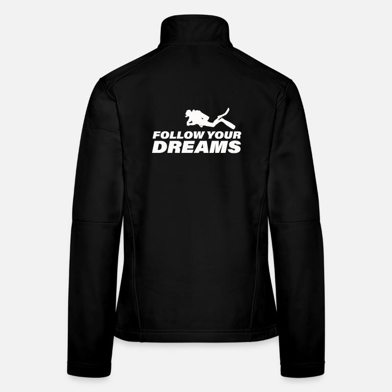 FOLLOW YOUR DREAMS Frauen Softshelljacke