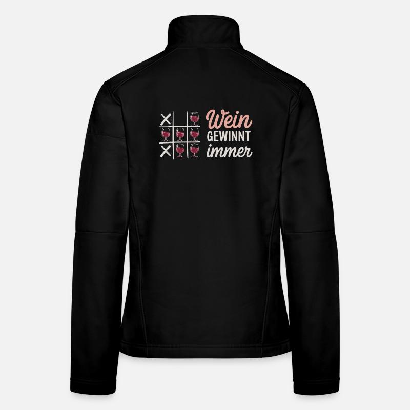  Wein Gewinnt Immer Tic Tac Toe Lustiger Spruch Frauen Softshelljacke