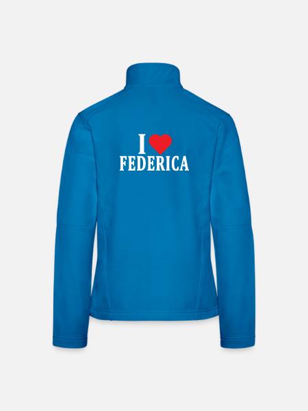 t-shirt I love Federica t-shirt gift idea - Women's Softshell Jacket - black - Back