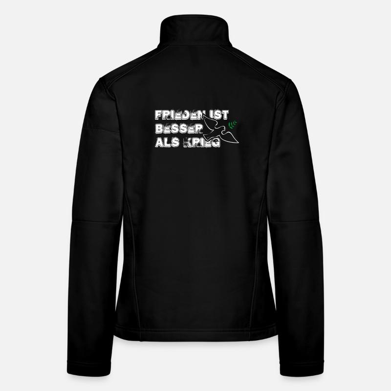 Frieden ist besser als Krieg | with Bird Frauen Softshelljacke