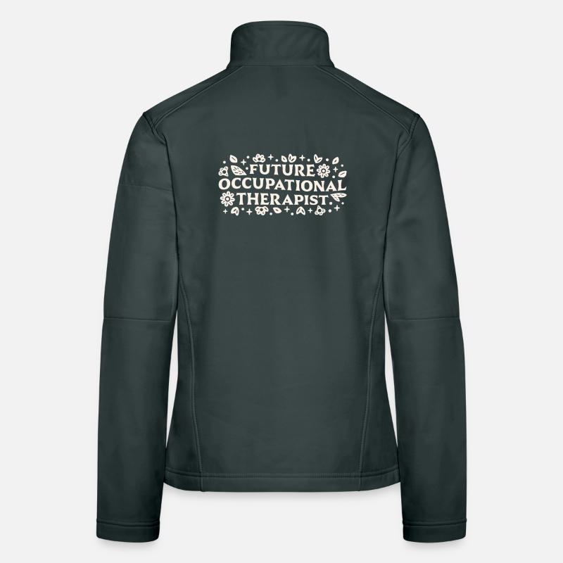 Future occupational therapist student motivation Women's Softshell Jacket