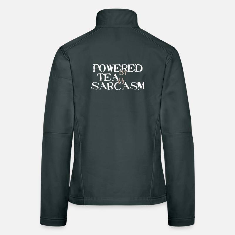 Powered by Tea &amp; Sarcasm Women's Softshell Jacket