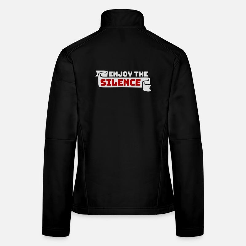 Enjoy The Silence Spruch Ruhe Stille Introvertiert Frauen Softshelljacke