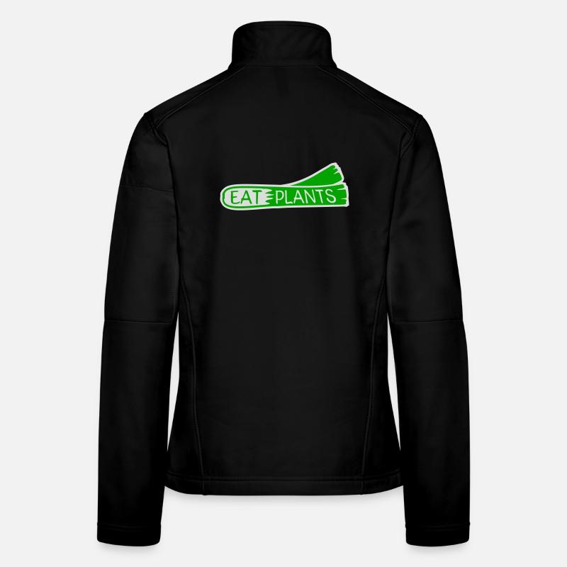 Eat Plants Lustig Vegan Vegetarisch Statement Logo Frauen Softshelljacke