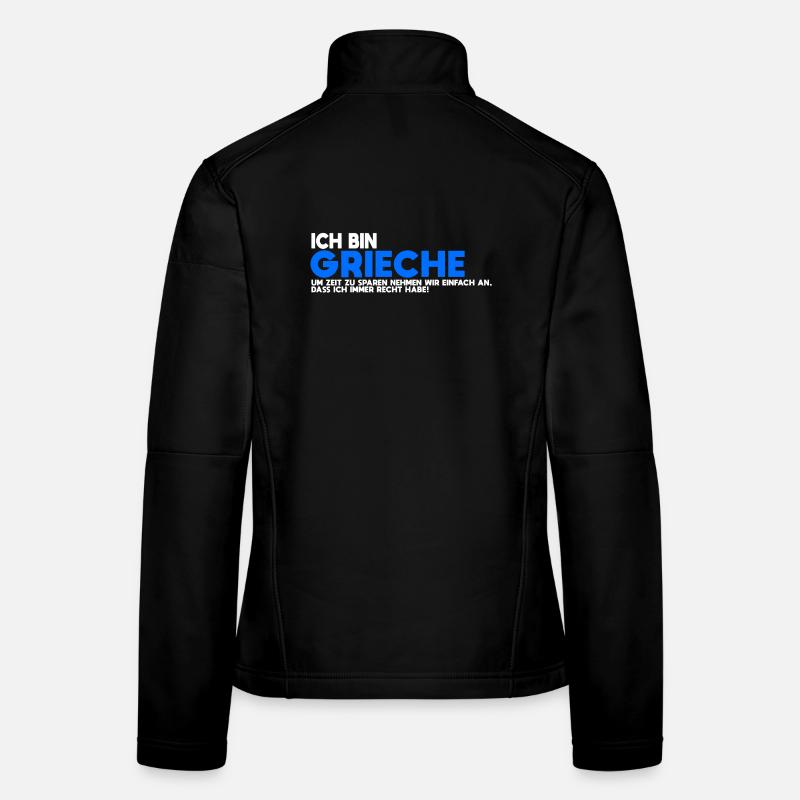 Ich bin Grieche – Immer Recht Shirt Frauen Softshelljacke