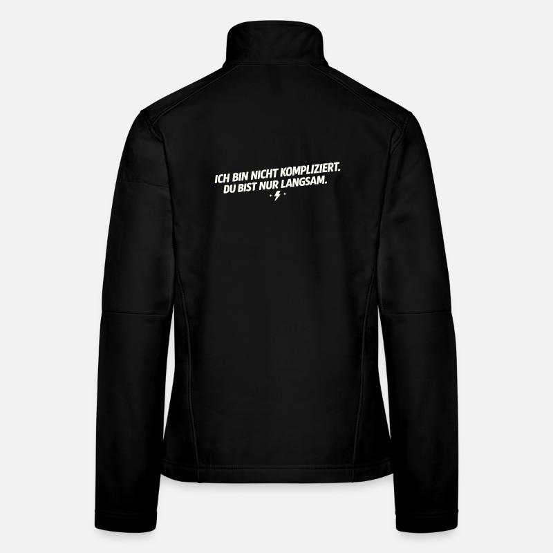 I'm not complicated - you're slow Women's Softshell Jacket