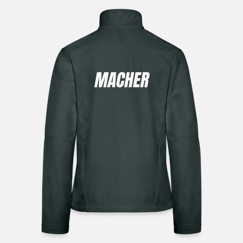 MACHER – Einfach machen. Einfach gut. Frauen Softshelljacke