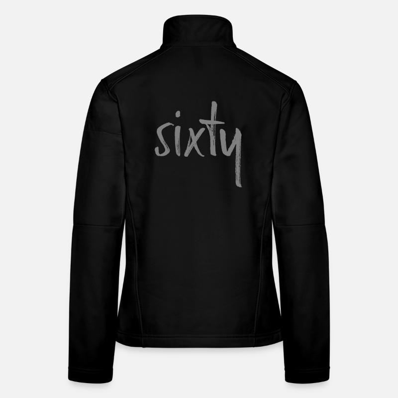 60 sixty Geburtstag Geschenk Zahl sechzig Frauen Softshelljacke
