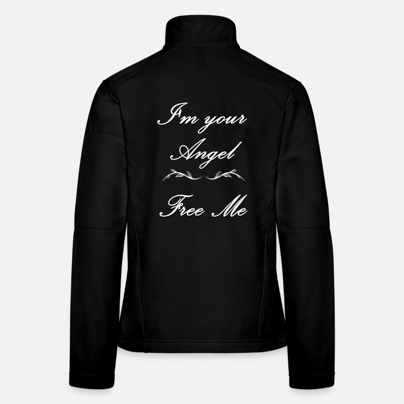 Je suis ton ange Libérez-moi Veste en tissu softshell Femme