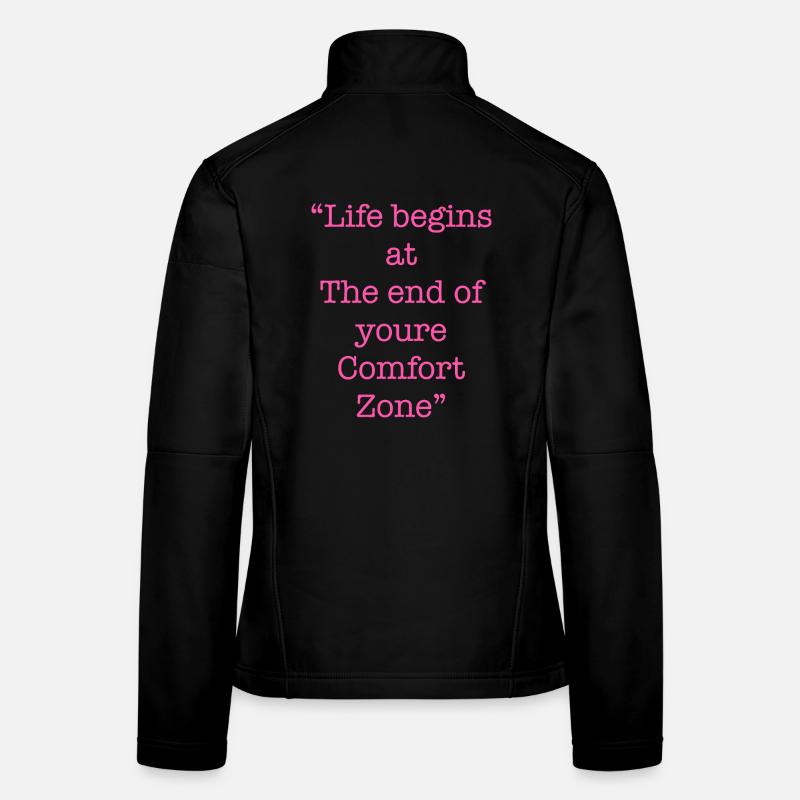 Citation inspirante de la zone de confort Veste en tissu softshell Femme