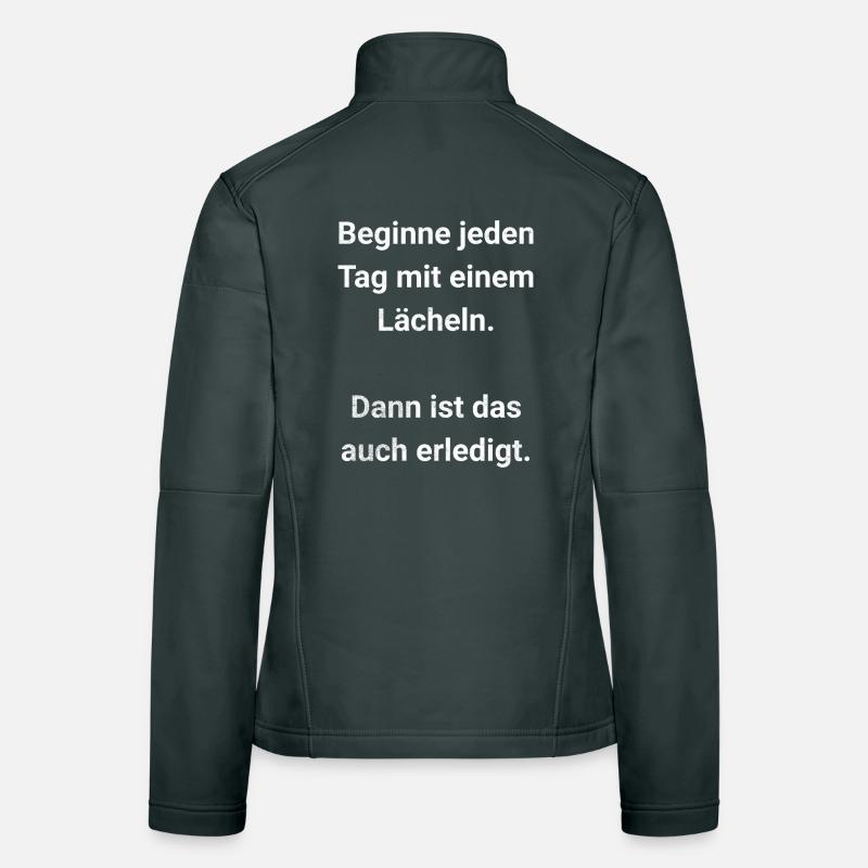 Start every day with a smile Women's Softshell Jacket