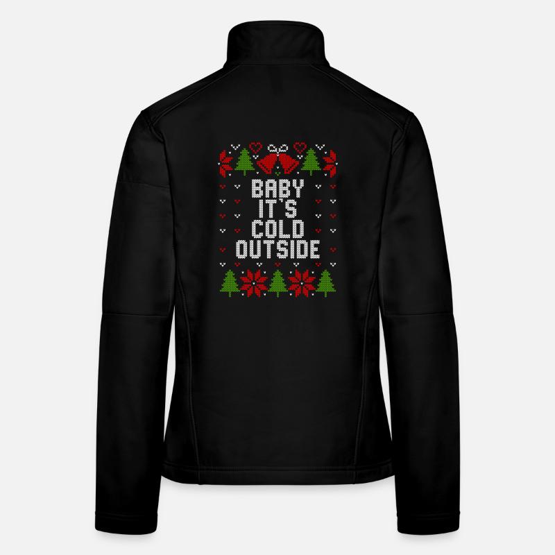 Pull de Noël moche / Bébé, il fait froid dehors Veste en tissu softshell Femme
