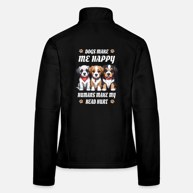 Hunde machen mich Glücklich... Frauen Softshelljacke