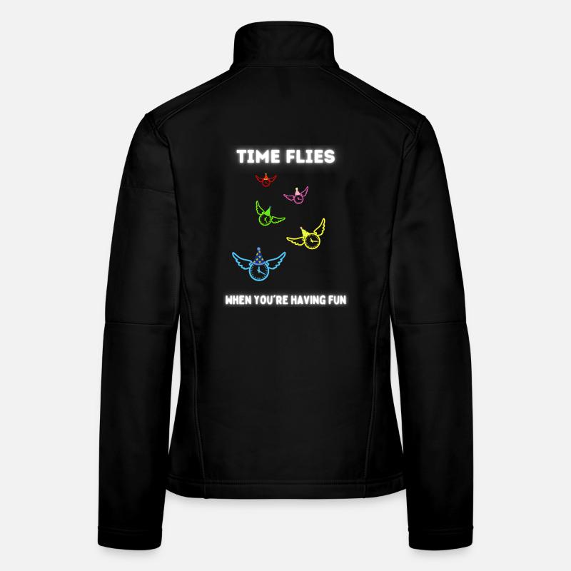 Time flies when you're having fun. Women's Softshell Jacket