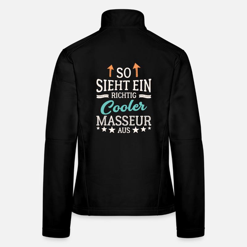 So sieht ein richtig cooler Masseur aus Massage Frauen Softshelljacke