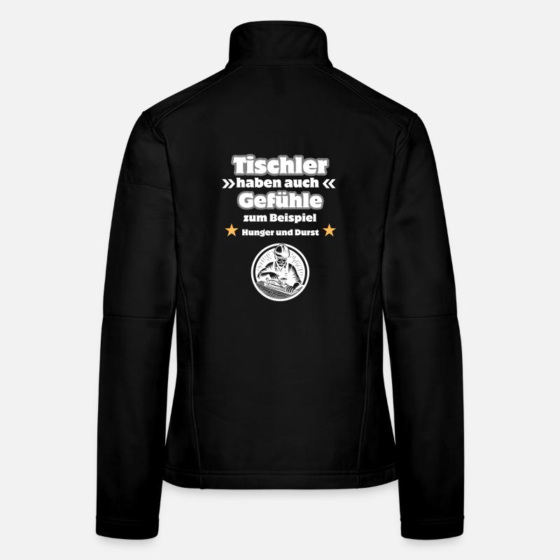 Tischler Gefühle Frauen Softshelljacke