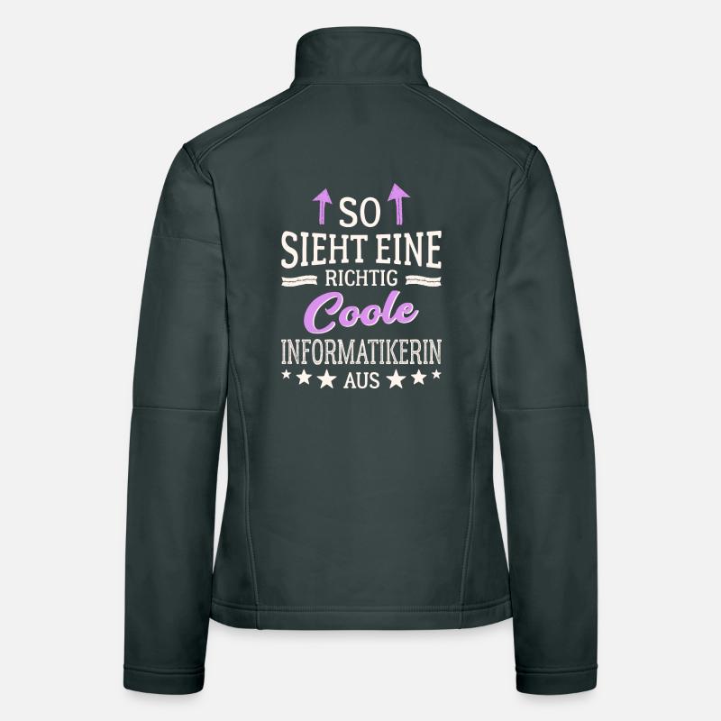 So sieht eine richtig coole Informatikerin aus Frauen Softshelljacke