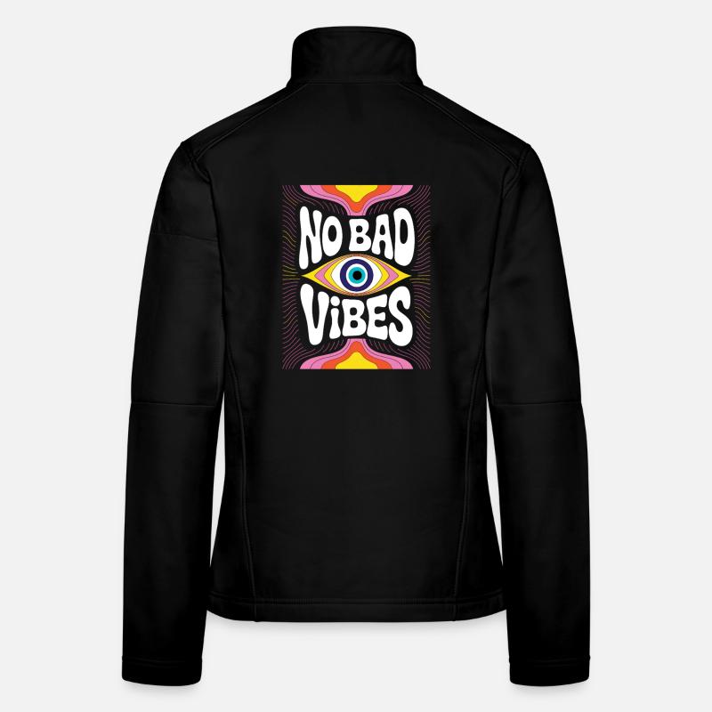 Pas de mauvaises vibrations pour les yeux Psychédélisme Veste en tissu softshell Femme