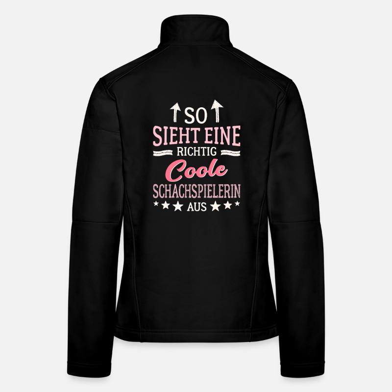 So sieht eine richtig coole Schachspielerin aus - Frauen Softshelljacke - Schwarz