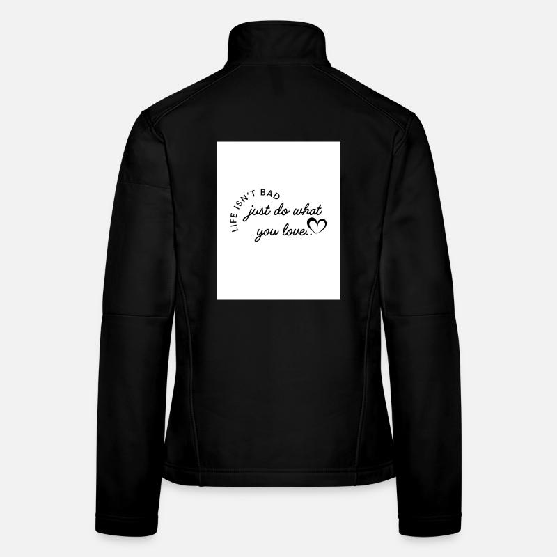 Fais ce que tu aimes Veste en tissu softshell Femme