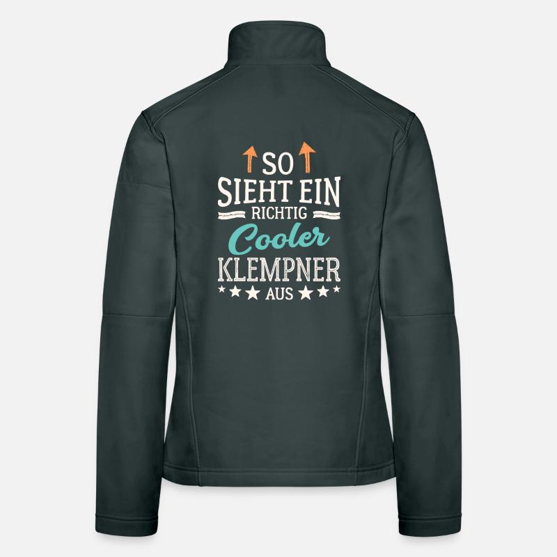 So sieht ein richtig cooler Klempner aus Frauen Softshelljacke