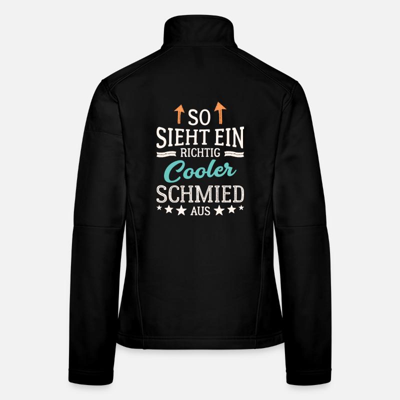 So sieht ein richtig cooler Schmied aus Frauen Softshelljacke