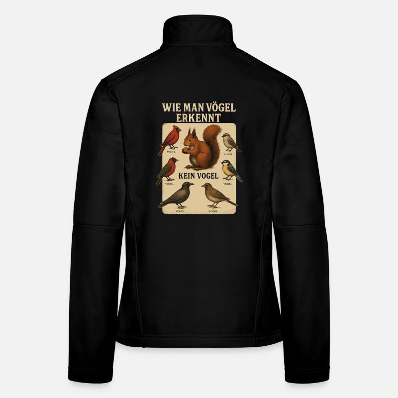Recognizing Birds Funny Bird Watching Ornithologi Women's Softshell Jacket