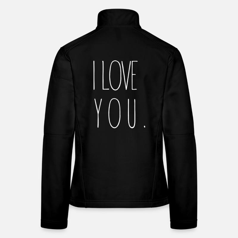 I Love You - Women's Softshell Jacket - black