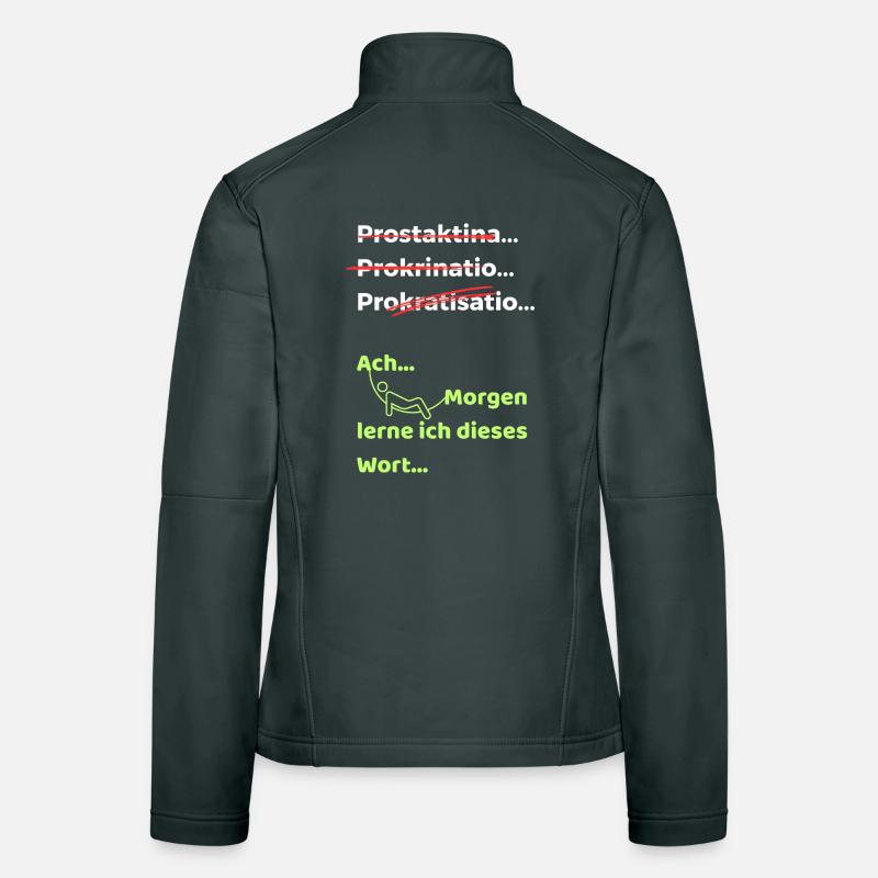 Prokrastination Witz lustiger Spruch Hängematte Frauen Softshelljacke