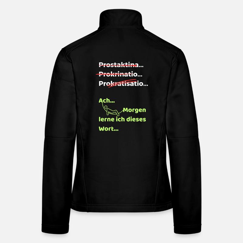 Prokrastination Witz lustiger Spruch Hängematte Frauen Softshelljacke