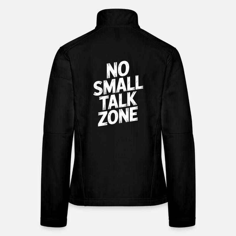 Pas de zone de bavardage Veste en tissu softshell Femme