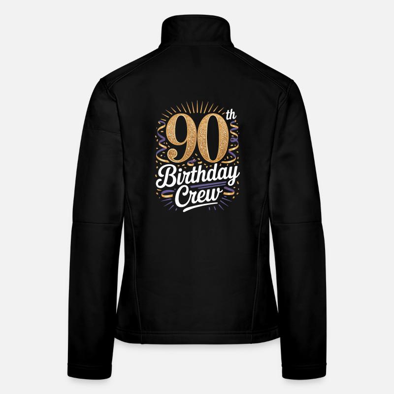 90th Birthday Crew Women's Softshell Jacket
