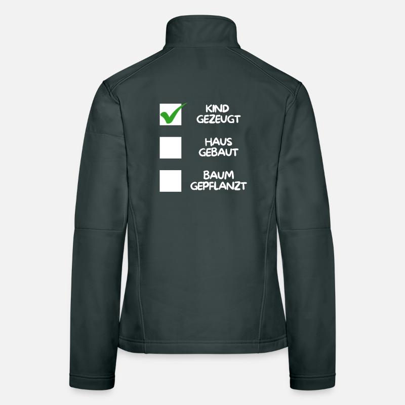 Child conceived ( house built, tree planted) white Women's Softshell Jacket