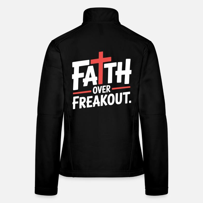 Faith Over Freakout Glaube Jesus Frauen Softshelljacke