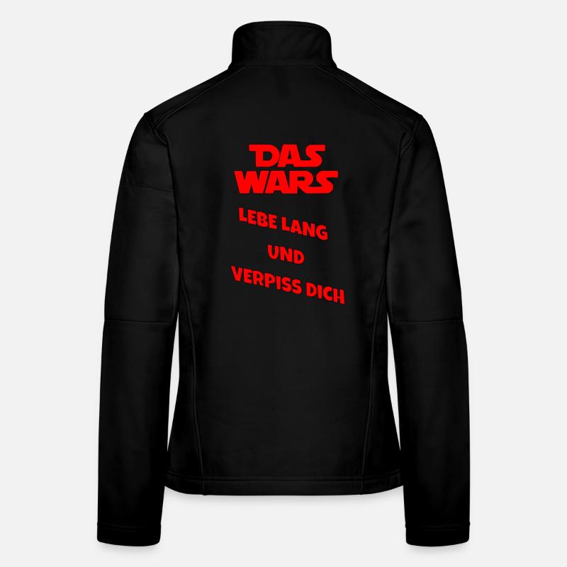 Lebe lang und Verpiss dich Frauen Softshelljacke